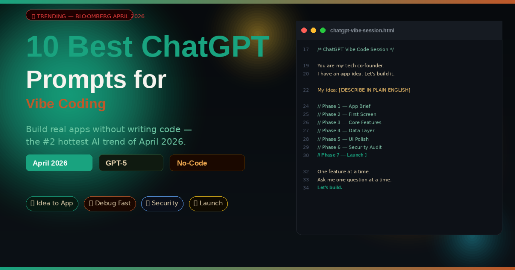 10 Best ChatGPT Prompts for Vibe Coding (2026 Guide)